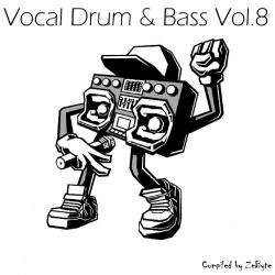 VA - Vocal Drum and Bass Vol.8