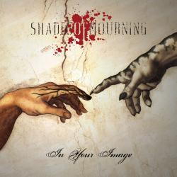 Shades of Mourning - In Your Image