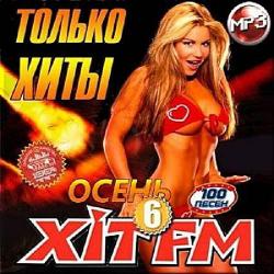 VA - Только хиты Хит FM 6