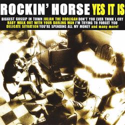 Rockin' Horse - Yes It Is