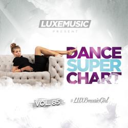 VA - LUXEmusic - Dance Super Chart Vol.85