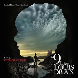 OST - Девятая жизнь Луи Дракса / The 9th Life of Louis Drax