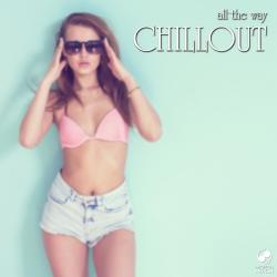 VA - All the Way Chillout