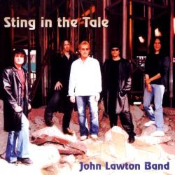 John Lawton Band - Sting In The Tale