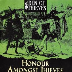 Den Of Thieves - Honour Amongst Thieves