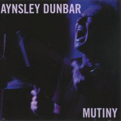 Aynsley Dunbar - Mutiny