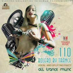 VA - Bolero By Trance: Uplifting And Vocal Trance