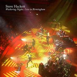 Steve Hackett - Wuthering Nights Live in Birmingham