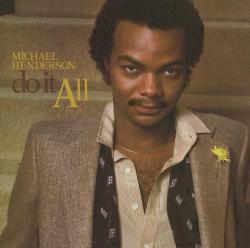 Michael Henderson - Do It All