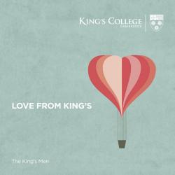 The King's Men, Cambridge - Love From King's