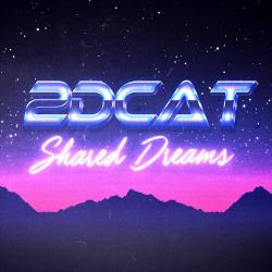 2DCAT - Shared Dreams