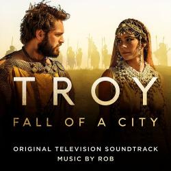 OST Падение Трои - Troy: Fall of a City