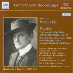 Richard Wagner - Parsifal / Рихард Вагнер - Парсифаль (Historical Recordings 1913, 1927-28) (2 CD)