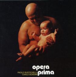 Paolo Rustichelli Carlo Bordini - Opera Prima