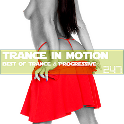 VA - Trance In Motion Vol.247