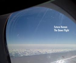 Future Human - The Dawn Flight