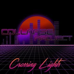 Collapse Project - Crossing Lights