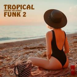 VA - Tropical Funk 2