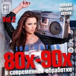 VA - 100 Хитов 80х-90х в современной обработке Vol.2