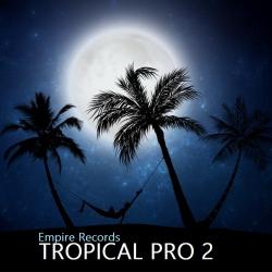 VA - Tropical Pro 2