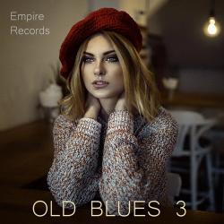 VA - Old Blues 3